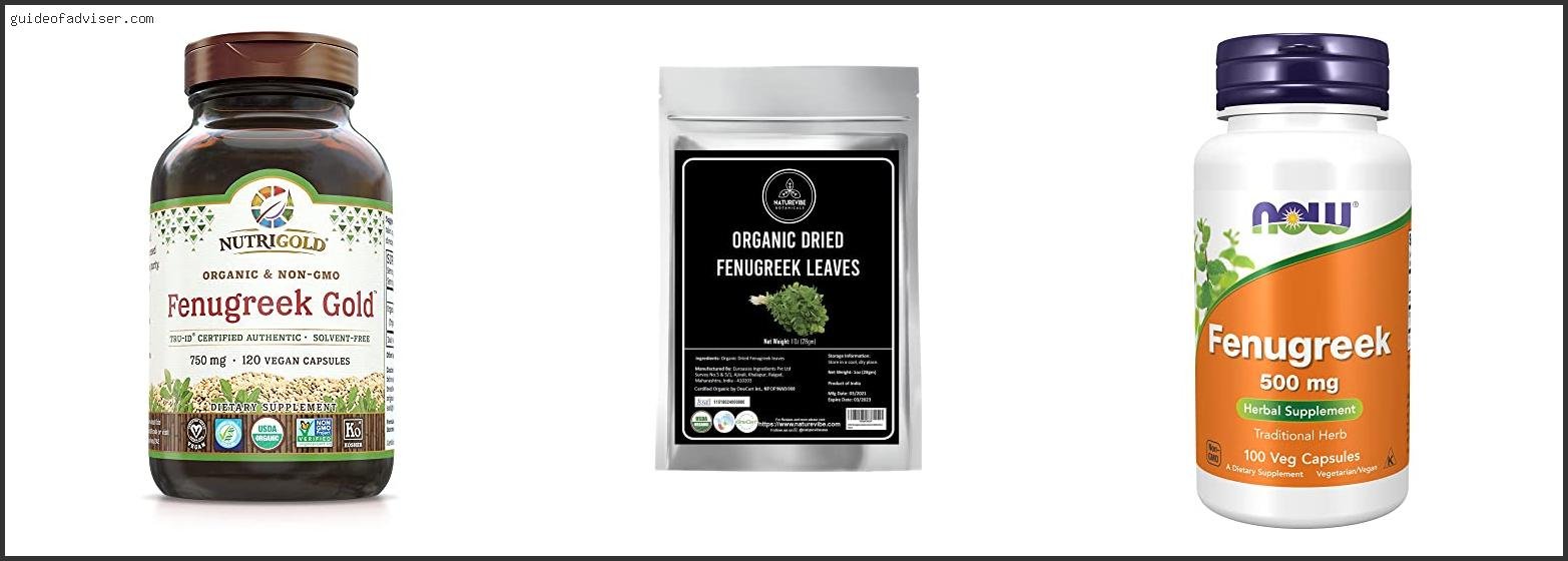 Top 10 Best Fenugreek Of 2025 ( Updated ) Best Fenugreek