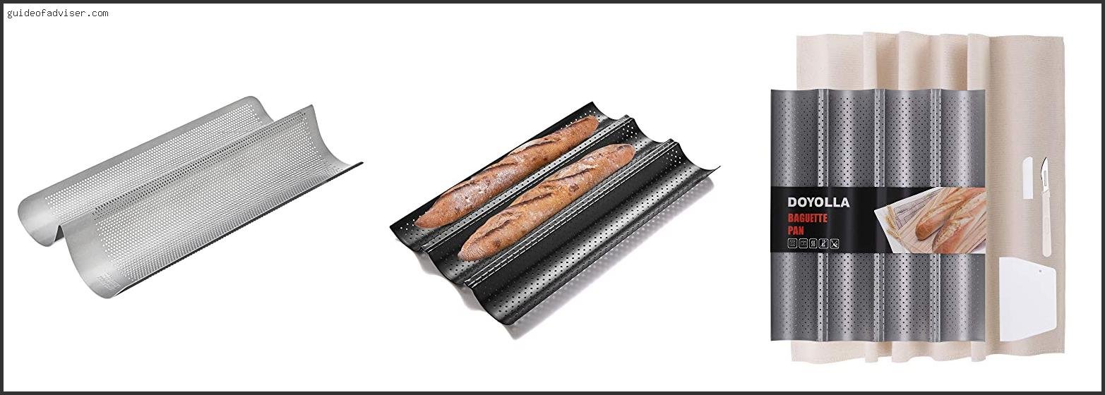 Top 10 Best French Bread Baking Pans Of 2025 ( Updated ) Best French Bread Baking Pans