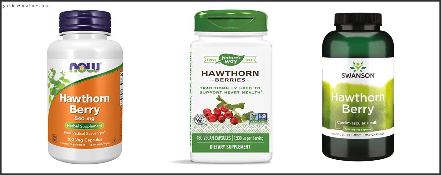 Best Hawthorn Berry Supplement