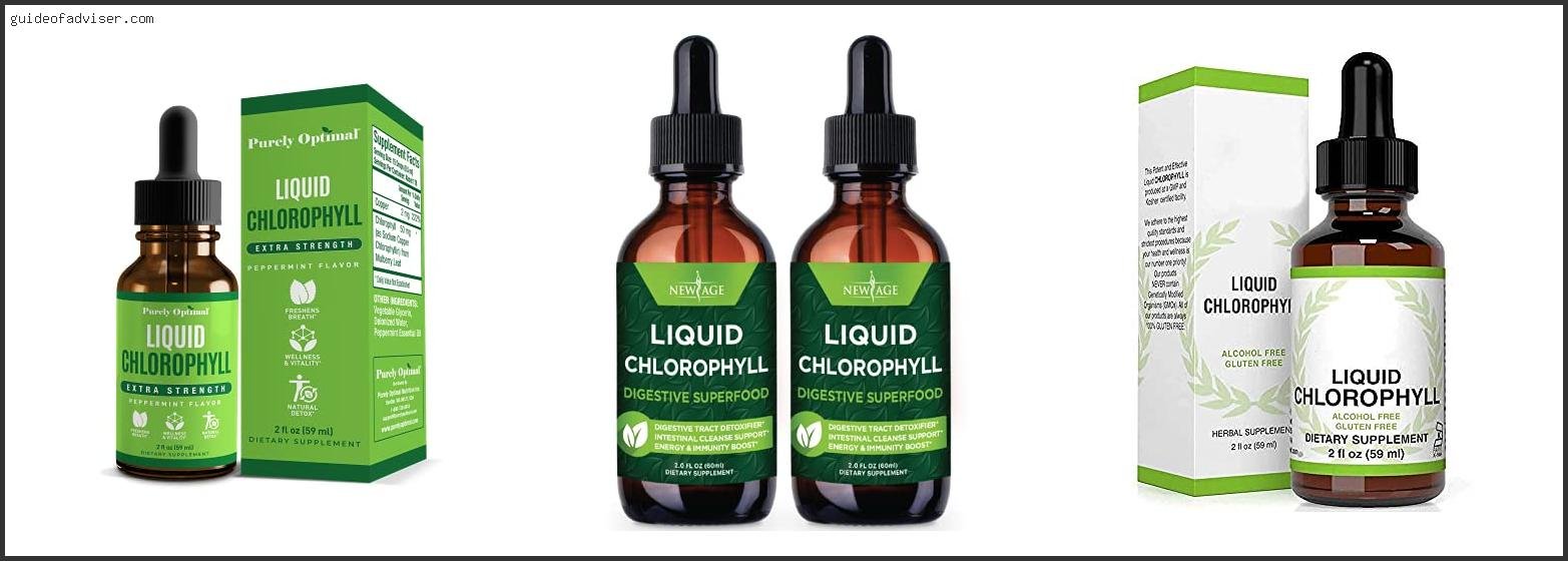 Top 10 Best Liquid Chlorophyll Drops Of 2025 ( Updated )