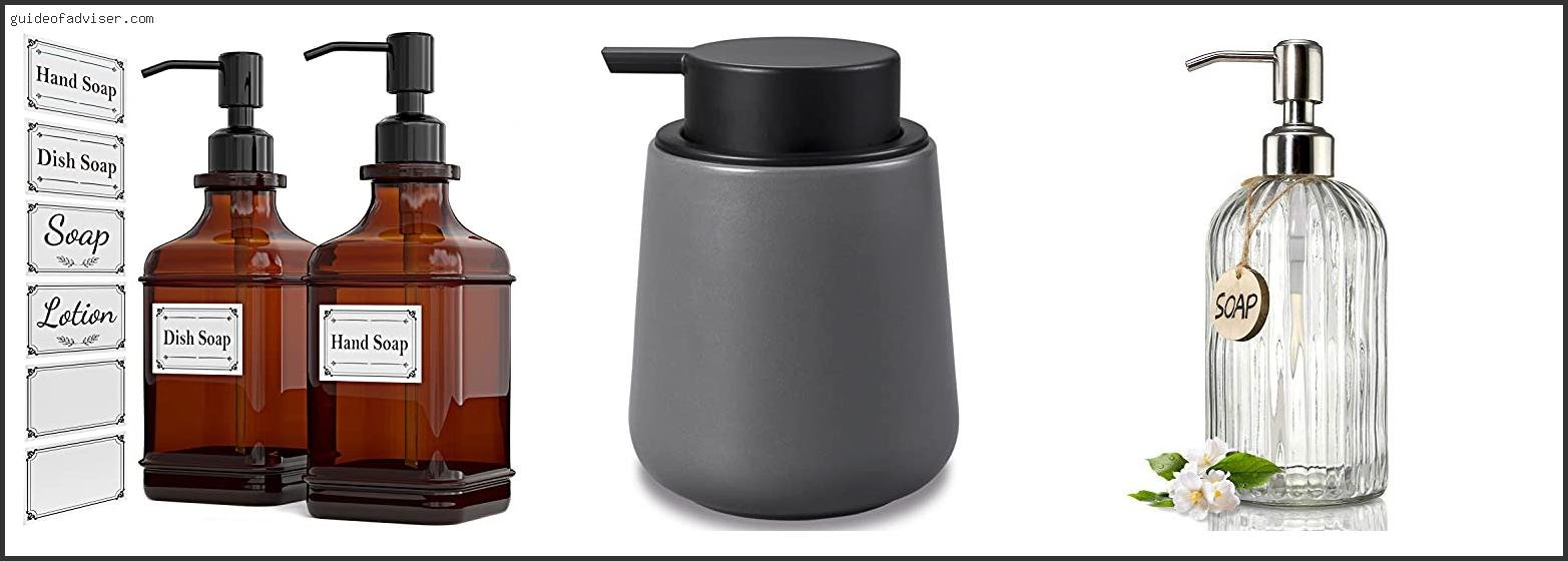 Top 10 Best Lotion Dispenser Of 2025 ( Updated ) Best Lotion Dispenser