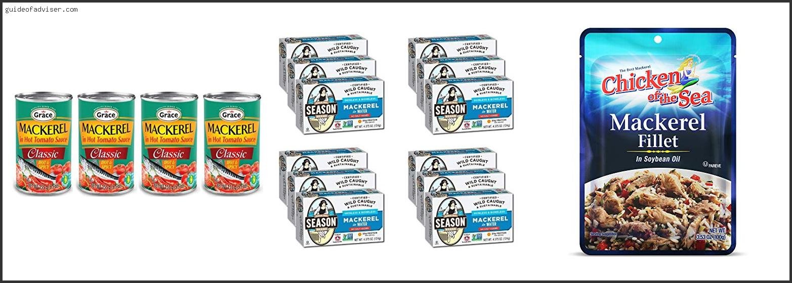 Top 10 Best Mackerel Of 2025 ( Updated ) Best Mackerel