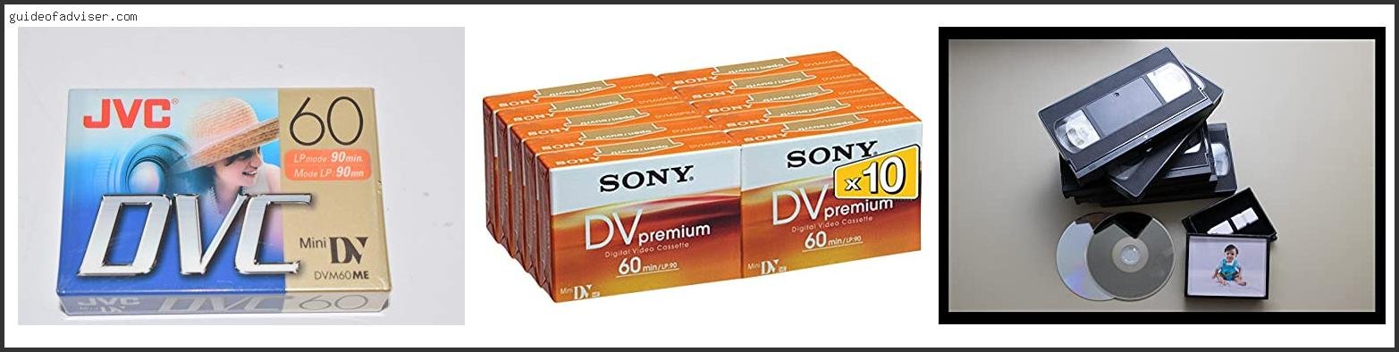 Best Minidv Tapes