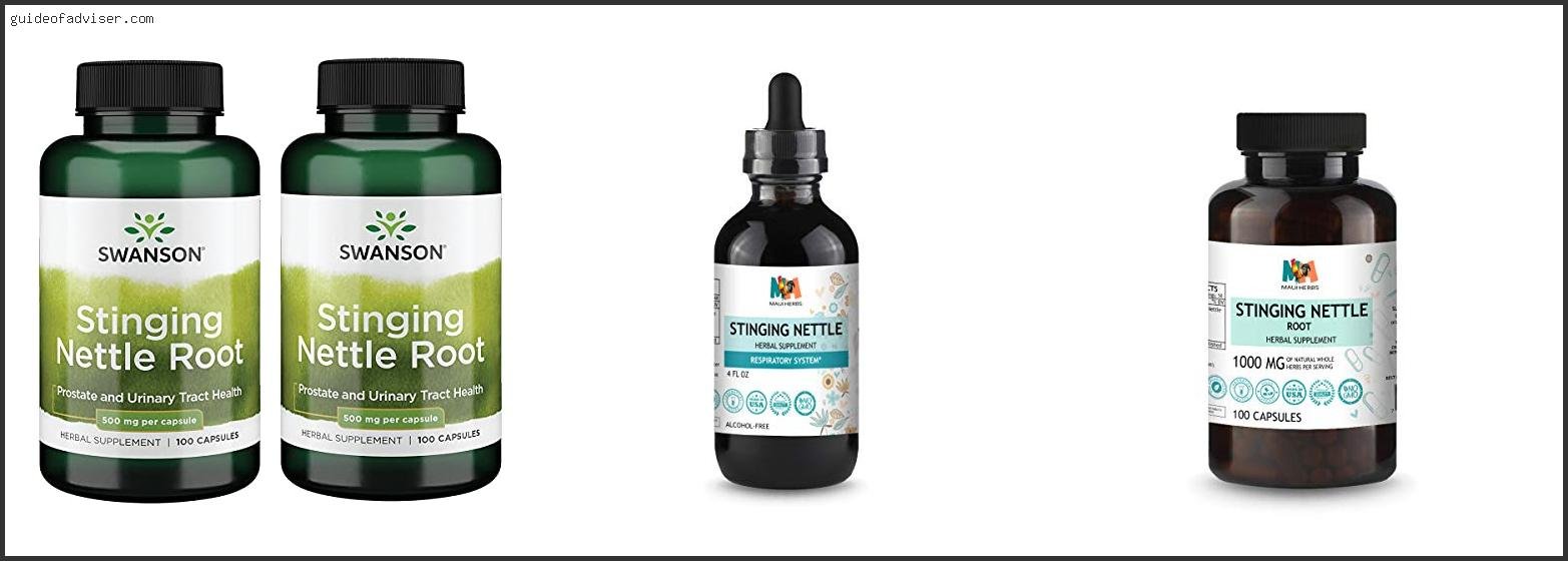 Best Nettle Root Supplement