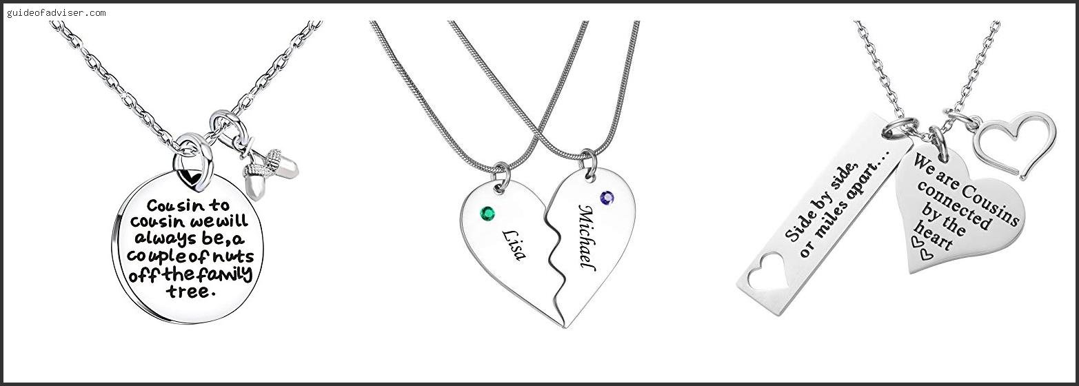 Top 10 Best Cousins Necklace Of The Year Best Cousins Necklace