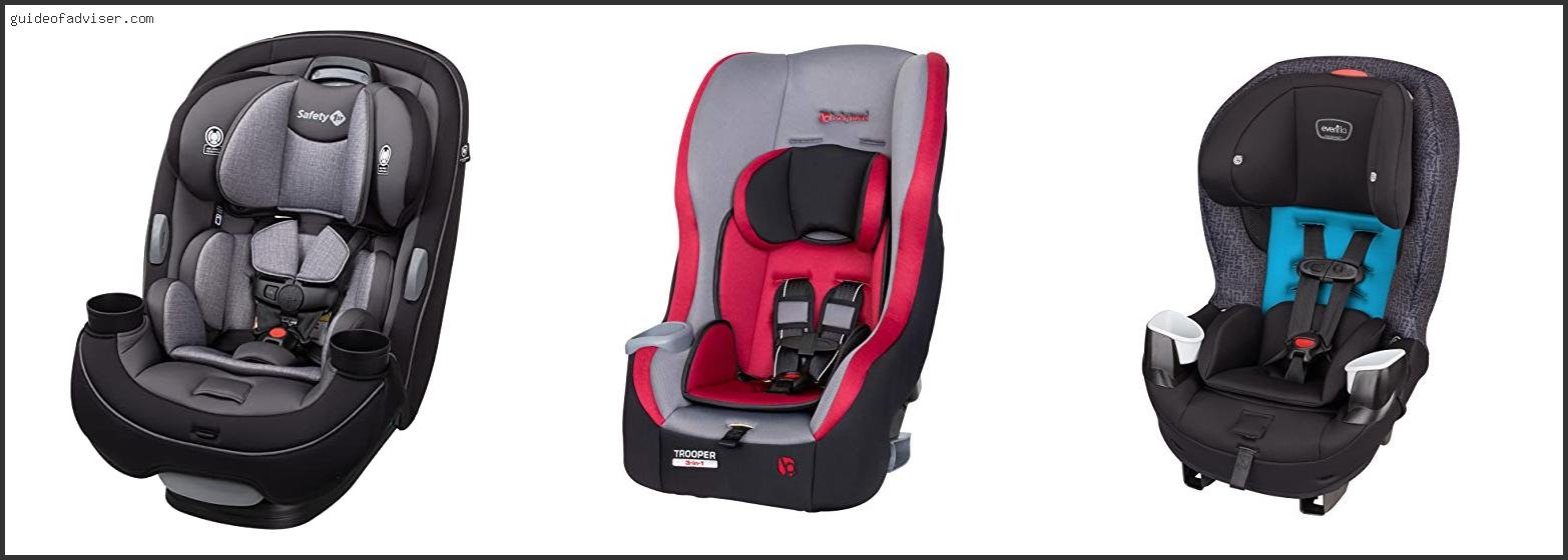 Top 10 Best 3 1 Car Seat Of The Year Best 3 1 Car Seat